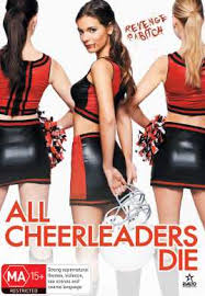Todas Las Cheerleaders Muertas (2013) poster